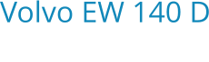 Volvo EW 140 D Bouwjaar:   2014