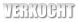 VERKOCHT