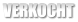 VERKOCHT