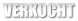 VERKOCHT