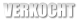 VERKOCHT
