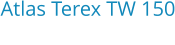 Atlas Terex TW 150 Bouwjaar:	2010