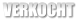 VERKOCHT