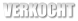 VERKOCHT