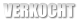 VERKOCHT