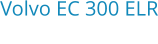 Volvo EC 300 ELR Bouwjaar:	2024