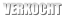 VERKOCHT