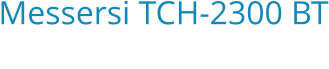Messersi TCH-2300 BT Bouwjaar:   2017